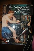 The Brilliant Story of Antwerp Diamonds 903410558X Book Cover
