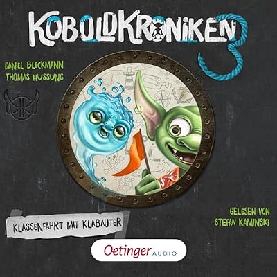 Klassenfahrt mit Klabauter