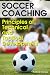 Soccer Coaching: Principles of Technical and Tactical Development
