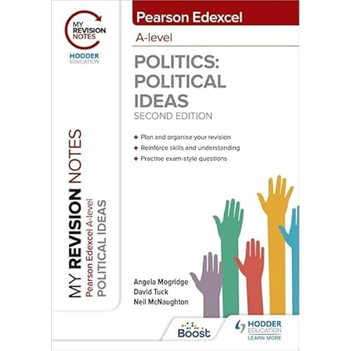 My Revision Notes: Pearson Edexcel A Level Political Ideas: Second Edition