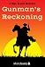 Gunman's Reckoning (Xist Classics)