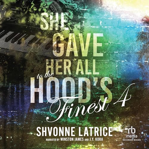 She Gave Her All to the Hood's Finest 4 - Shvonne Latrice episode artwork