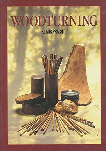 Woodturning (English and German Edition): Pracht, Klaus: 9780486258874 ...