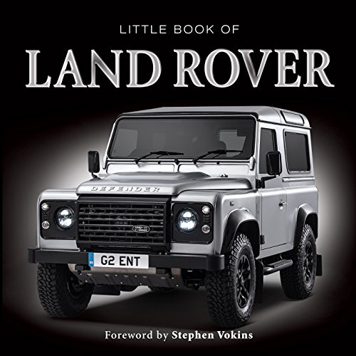 Télécharger Little Book of Land Rover (English Edition) PDF
