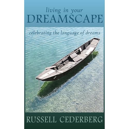 Living In Your Dreamscape Audiolibro Por Russell Cederberg arte de portada