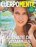  CuerpoMente # 363  LLÉNATE DE VITAMINAS