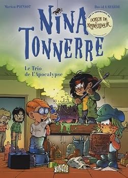 Paperback nina tonnerre t1 le trio de l'apocalypse (1) [French] Book