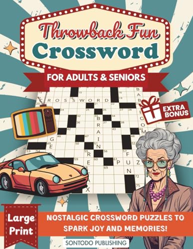 Throwback Fun Crossword Puzzle Books for Adults & Seniors Large Print: Relive Nostalgic Memories from the 1950s-1990s - Easy to Medium Levels Cross Word (Perfect Retro Gift for Baby Boomers)