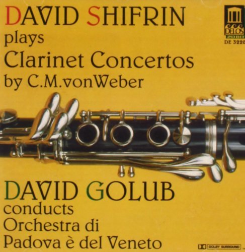 Weber Clarinet Concertos / Shifrin