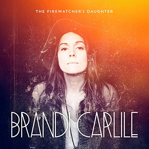 Album art for The Firewatcher's Daughter [2 LP] [White] by Brandi Carlile