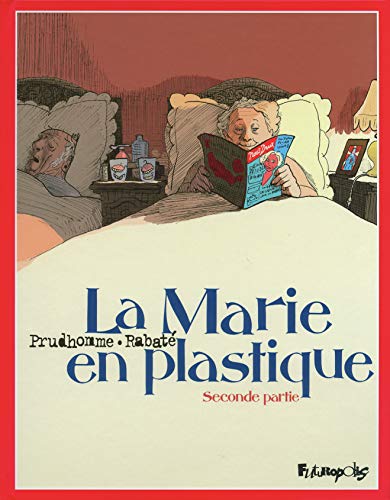 La Marie en plastique (Tome 2)