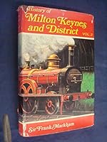 The History of Milton Keynes and District (v. 2) 0900804122 Book Cover