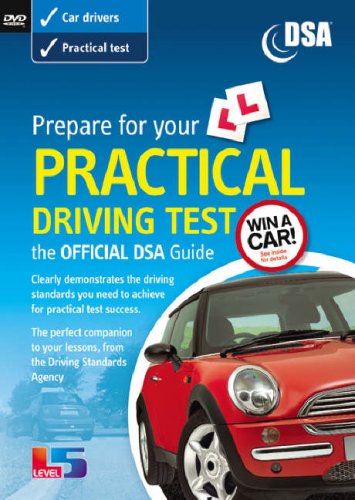 Prepare for your Practical Driving Test: The Official DSA guide