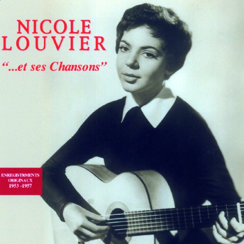 Nicole Louvier & ses Chansons