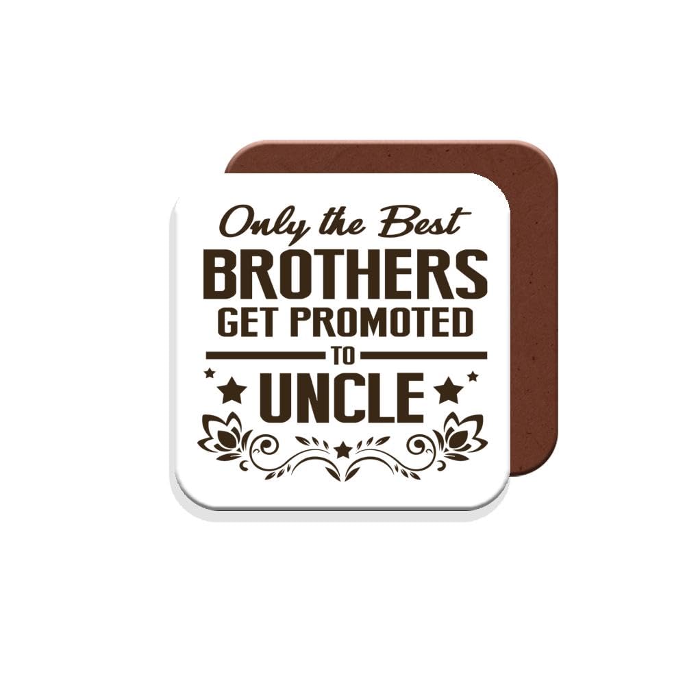 Gift Coaster for Uncle - Only The Best Brothers Get Promoted to Uncle - Giftset - Made by MUGGZ in The UK