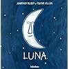 Luna (De la cuna a la luna)