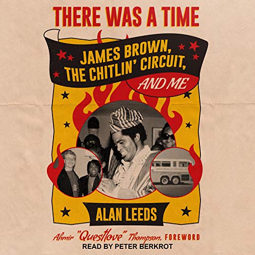 There Was a Time by Alan Leeds, Ahmir "Questlove" Thompson - foreword episode artwork