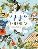 Audubon Birds Coloring Kit: Includes a 64-Page Book, 6 Frameable Coloring Prints and 10 Pencils (Sirius Coloring Kits)
