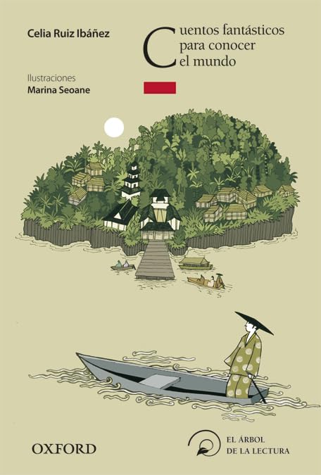 Cuentos fantásticos para conocer el mundo (El Árbol de la Lectura)