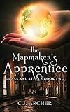 The Mapmaker's Apprentice (Glass and Steele) (Volume 2)
