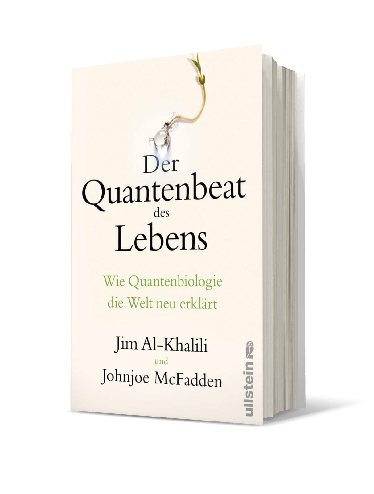 Der Quantenbeat des Lebens: Wie Quantenbiologie die Welt neu erklärt
