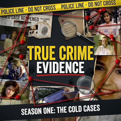 True Crime Evidence Podcast Por True Crime Evidence arte de portada