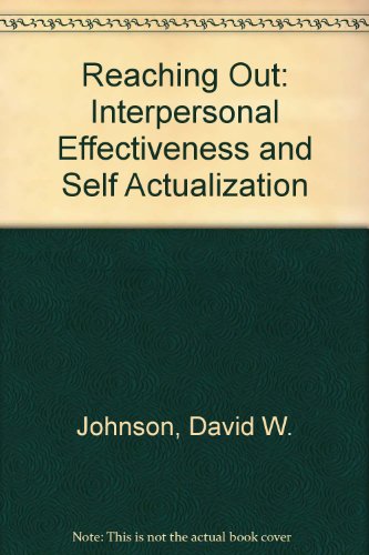 Reaching Out: Impersonalized Effectiveness and ... 0137537085 Book Cover