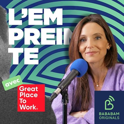 Couverture de L’ambiance et le bien-être au travail sont-ils essentiels à la performance ? avec Great Place to Work