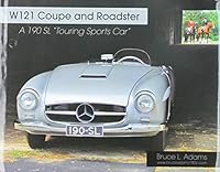 W121 Coupe and Roadster Mercedes Benz 190SL 061544458X Book Cover