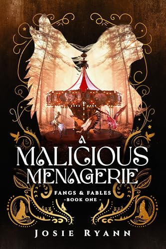 A Malicious Menagerie (Fangs & Fables Book One): A Paranormal/Urban Fantasy Romance
