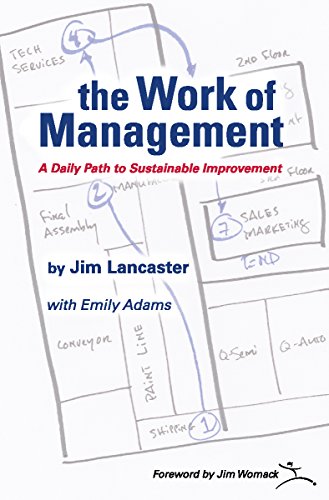 Cover of The Work of Management: A Daily Path to Sustainable Improvement
