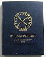 U.S. Naval Institute Membership Directory 2003 B000MIJ4CK Book Cover