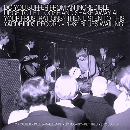 Blues Blues Wailing: Five Live Yardbirds 1964