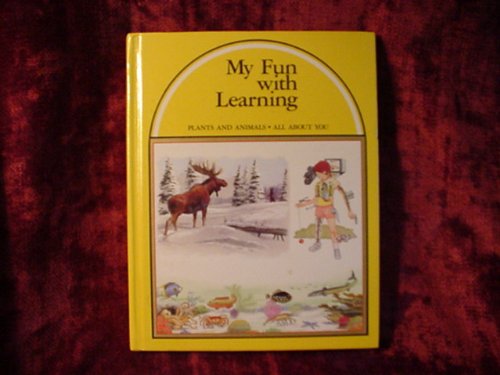 My Fun With Learning 3: Plants and Animals/All ... B0053ZUYIA Book Cover