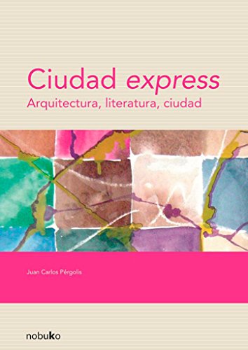Ciudad Express/ Express City view 2