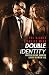 Double Identity
