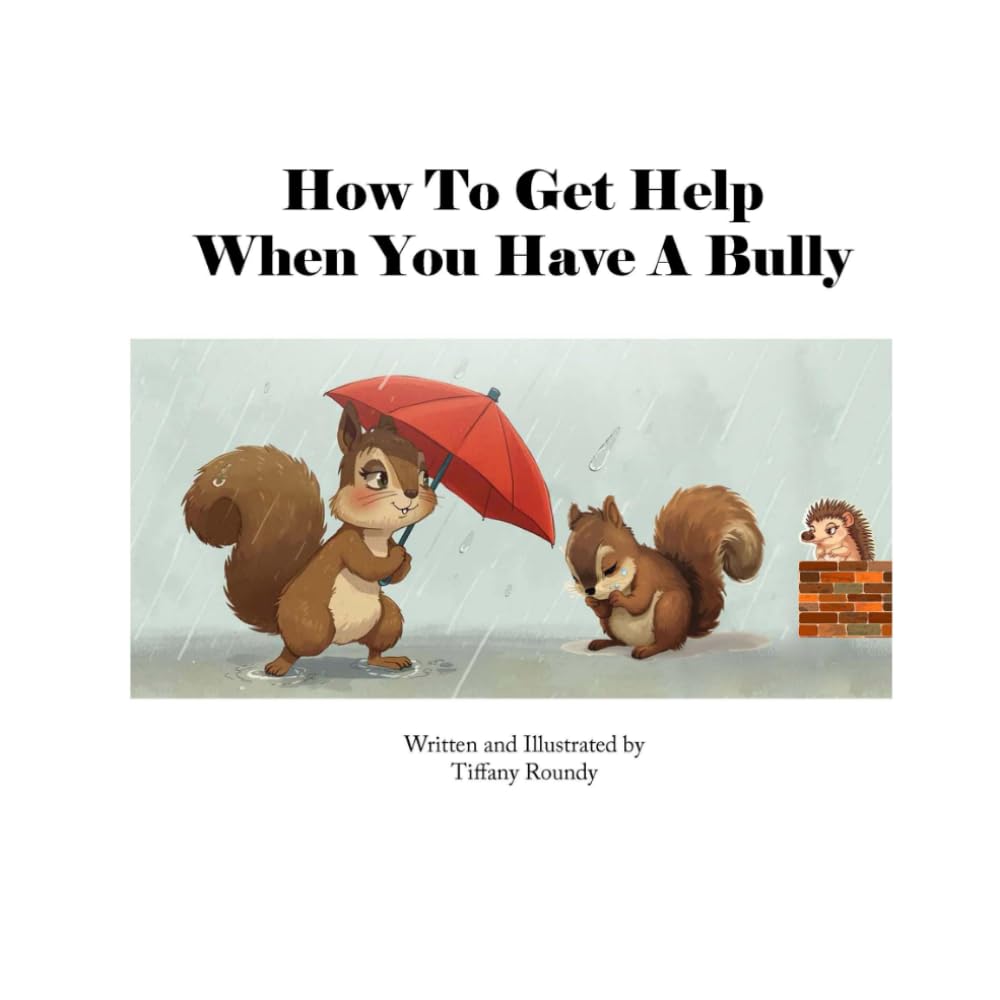 How To Get Help When You Have a Bully (Animal Stories)