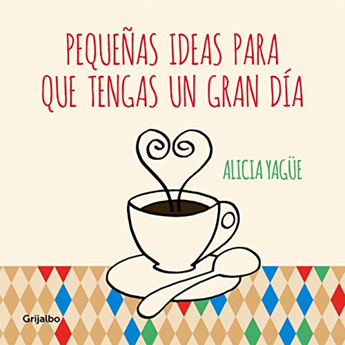 Pequeñas ideas para que tengas un gran día (Ocio, entretenimiento y viajes)