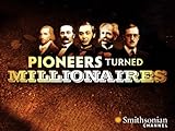 Pioneers Turned Millionaires Season 1