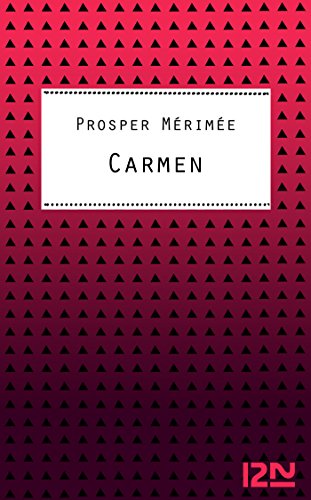 Carmen (Classiques t. 12359) (French Edition)