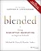 Blended: Using Disruptive Innovation to Improve Schools