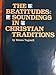 The Beatitudes: Soundings in Christian Traditions