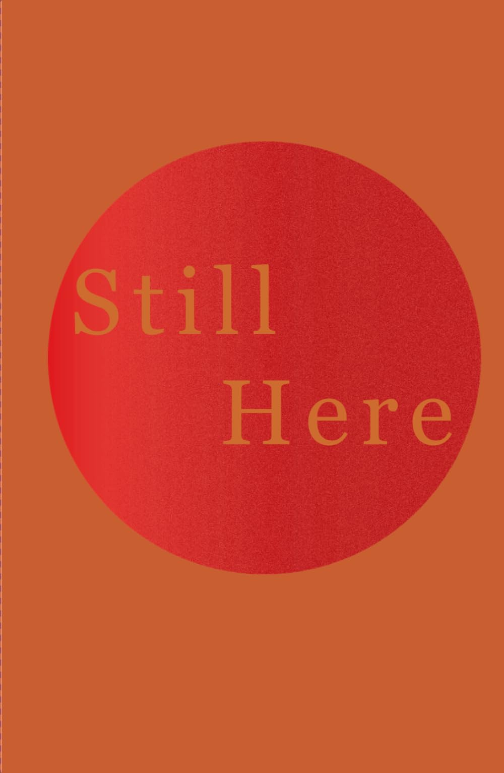 Still Here - A Journal To Heal