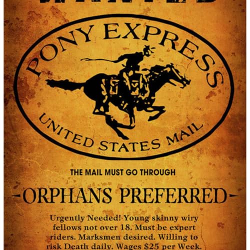 The Pony Express - St. Joseph, Missouri to Sacramento, California