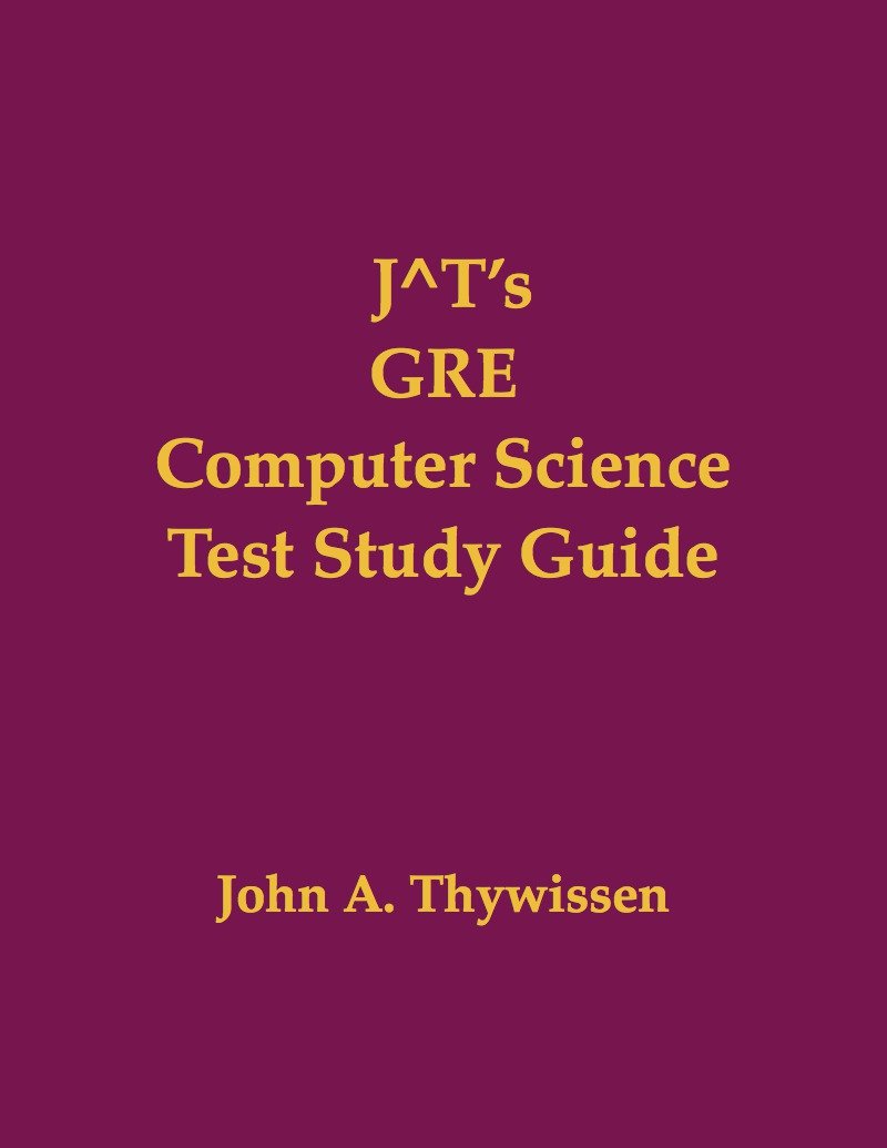 Amazon.com: J^T's GRE Computer Science Test Study Guide eBook ...