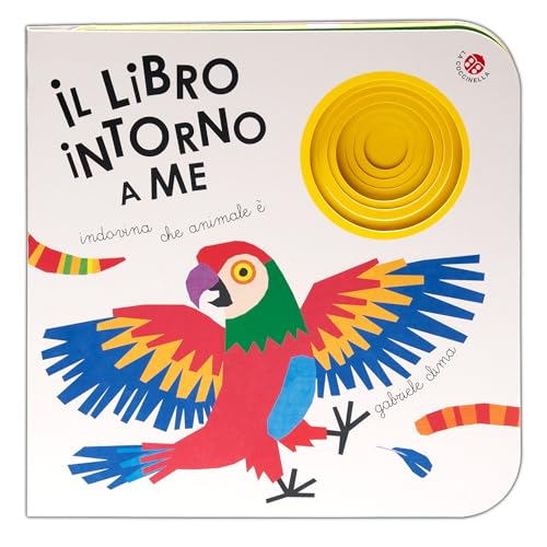 Il libro intorno a me. Ediz. a colori