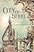 City of Strife: An Isandor Novel (City of Spires)