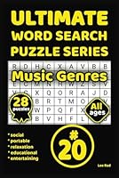 Ultimate Word Search Puzzle Series 20: "Music Genres" - Explore the World of Music Through Word Search Puzzles, the only puzzle series that won't overwhelm YOU B0F5VYQ425 Book Cover