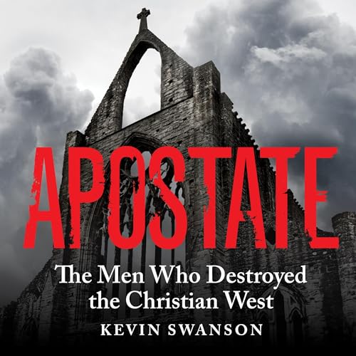 Apostate Audiolibro Por Kevin Swanson arte de portada