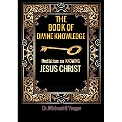 THE BOOK OF DIVINE KNOWLEDGE Audiolibro Por Michael Yeager arte de portada